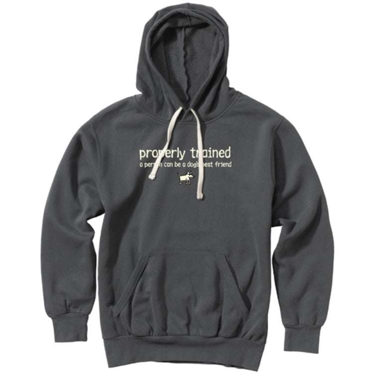 Properly Trained Hooded Sweatshirt by Teddy the Dog